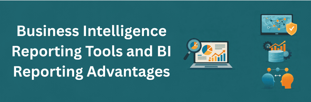 &nbsp;Business intelligence illustration with analytical dashboards, data connections, and performance charts highlighting BI reporting advantages.